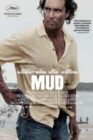 Mud – Ένα Καλοκαίρι