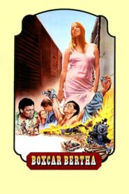 Boxcar Bertha – Ενάντια στη βία