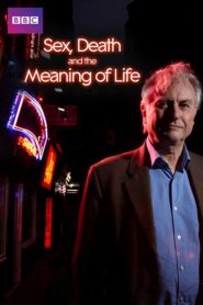 Dawkins: Sex, Death and the Meaning of Life