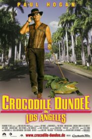 Crocodile Dundee in Los Angeles – Ο Κροκοδειλάκιας στο Χόλιγουντ