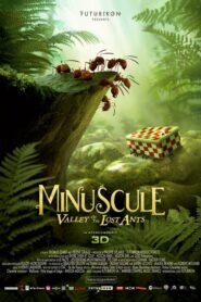 Minuscule: Valley of the Lost Ants – Τοσοδούλικα: Η κοιλάδα των χαμένων μυρμηγκιών