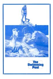 The Swimming Pool – La Piscine – Η πισίνα