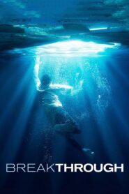 Breakthrough – Η δύναμη της πίστης