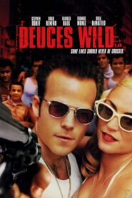 Deuces Wild – Αγριο Καλοκαίρι