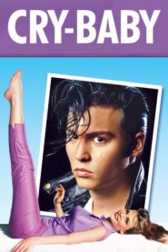 Cry-Baby – Ο παίδαρος