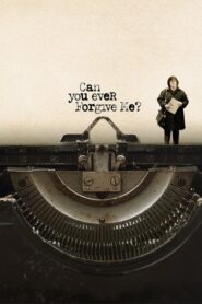 Can You Ever Forgive Me? – Θα Μπορούσες Ποτέ Να Με Συγχωρέσεις;