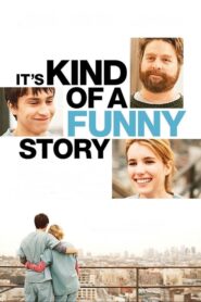 It’s Kind of a Funny Story – Μια Παρέα, Λίγο… Κούκου