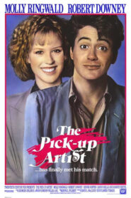 The Pick-up Artist – Άσσος στο καμάκι – Τεχνίτης στις γυναίκες