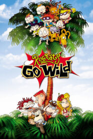 Rugrats Go Wild – Τα Ράγκρατς Τρελάθηκαν