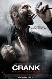 Crank: High Voltage – Εκτός ορίων 2