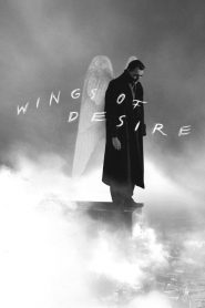 Wings of Desire – Τα Φτερά Του Έρωτα