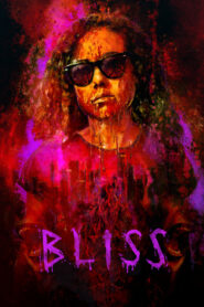 Bliss – Η Έκσταση του Αίματος