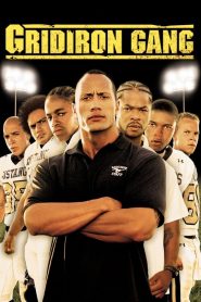Gridiron Gang – Η δεύτερη ευκαιρία