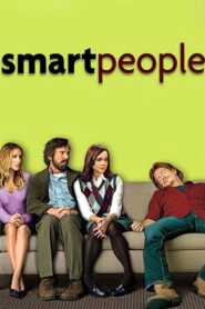 Smart People – Ιδιοφυείς άνθρωποι