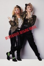 Desperately Seeking Susan – Ψάχνοντας Απεγνωσμένα την Σούζαν