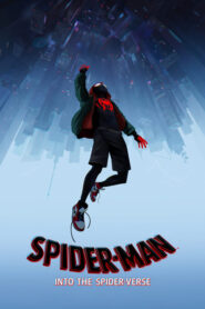 Spider-Man: Into the Spider-Verse – Spider-Man: Μέσα Στο Αραχνο-Σύμπαν