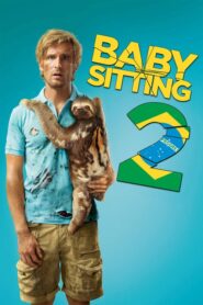 Babysitting 2 – Όλα θα πάνε στραβά