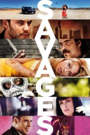 Savages – Αγριότητα