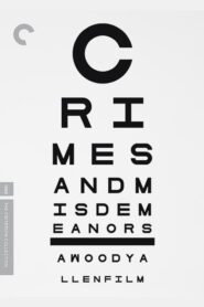 Crimes and Misdemeanors – Απιστίες και αμαρτίες