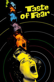 Taste of Fear – Μια κραυγή μέσα στη νύχτα