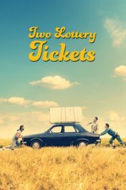 Two Lottery Tickets – Δύο Λαχνοί
