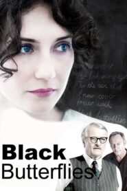 Black Butterflies – Μαύρες πεταλούδες