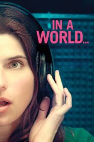 In a World… – Άκουσέ με