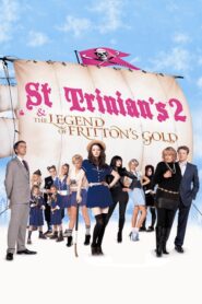 St Trinian’s 2: The Legend of Fritton’s Gold – Μαθήτριες εν Δράσει 2