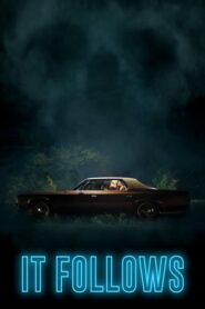 It Follows – Σε ακολουθεί