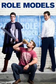 Role Models – Παράδειγμα προς μίμηση