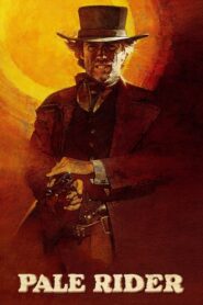 Pale Rider – Ο Σιωπηλός Καβαλάρης