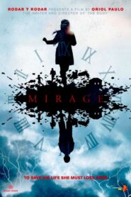 Mirage – Η Οφθαλμαπάτη