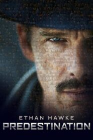 Predestination – Ταξιδιώτης στο Χρόνο