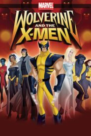 Wolverine and the X-Men