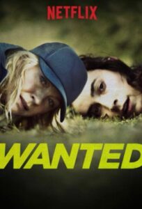 Wanted – Καταζητούμενες