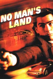 No Man’s Land – Η συμμορία με τις Πόρσε