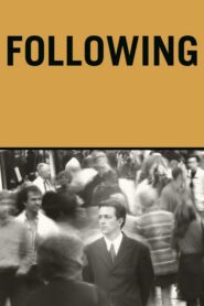 Following – Η Παρακολούθηση