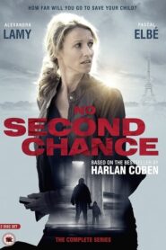 No Second Chance – Une chance de trop