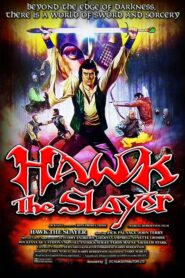 Hawk the Slayer – Τζακ, ο Τρελός Σαδιστής