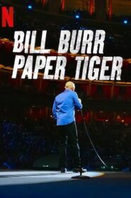 Bill Burr: Paper Tiger