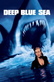 Deep Blue Sea – Βαθιά άγρια θάλασσα