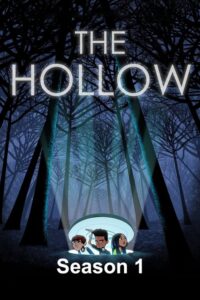 The Hollow: Season 1