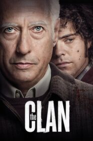 The Clan – El Clan – Η Φαμίλια