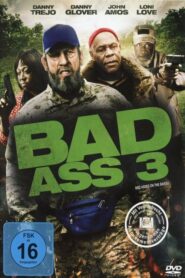 Bad Asses on the Bayou – Bad Asses στον βάλτο