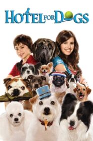 Hotel for Dogs – Ξενοδοχείο για σκύλους