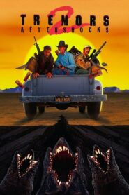 Tremors 2: Aftershocks – Tremors 2: Τα σαγόνια της Γης