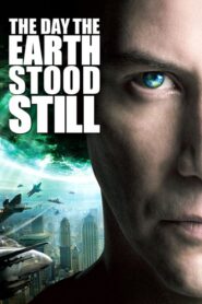 The Day the Earth Stood Still – Όταν Η Γη Σταματήσει