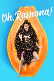 Oh, Ramona! – Ω, Ραμόνα!