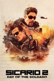 Sicario: Day of the Soldado – Sicario 2: Η μάχη των εκτελεστών