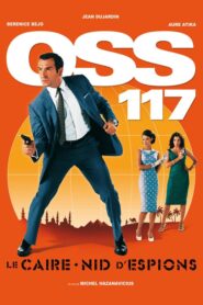 OSS 117: Cairo, Nest of Spies – Μυστικός Πράκτορας OSS 117: Αποστολή στο Κάιρο